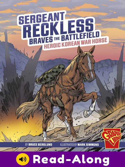 Title details for Sergeant Reckless Braves the Battlefield by Bruce Berglund - Available